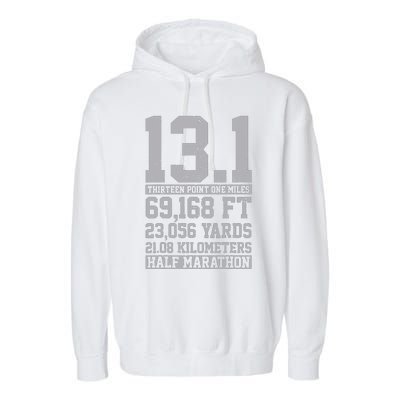 Half Marathon 131 Miles Running Runner Garment-Dyed Fleece Hoodie