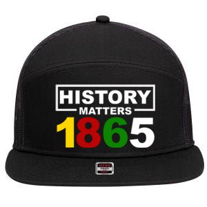 History Matters 1865 Black History Month 7 Panel Mesh Trucker Snapback Hat