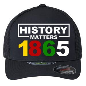 History Matters 1865 Black History Month Flexfit Unipanel Trucker Cap