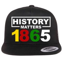 History Matters 1865 Black History Month Flatbill Hat