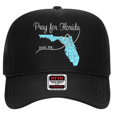 Hurricane Milton 2024 Pray For Florida High Crown Mesh Back Trucker Hat