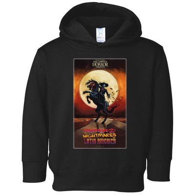 Hhn Monstruos 2 The Nightmares Of Latin America Toddler Hoodie