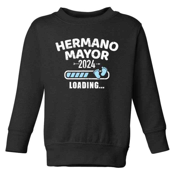 Hermano Mayor 2024 Loading Toddler Sweatshirt