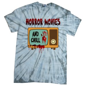 Horror Movies And Chill Scary Tie-Dye T-Shirt