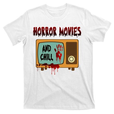 Horror Movies And Chill Scary T-Shirt