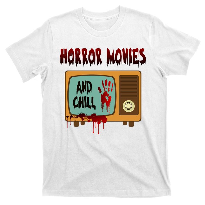 Horror Movies And Chill Scary T-Shirt