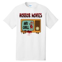 Horror Movies And Chill Scary Tall T-Shirt