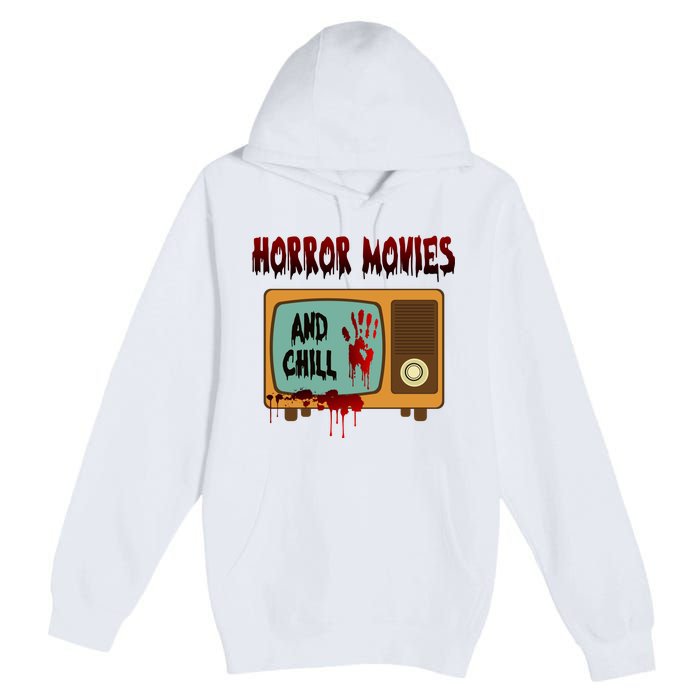 Horror Movies And Chill Scary Premium Pullover Hoodie