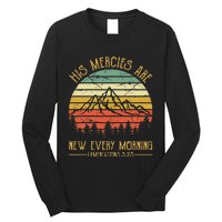 His Mercies Are New Every Morning Bible Verse Christian Long Sleeve Shirt