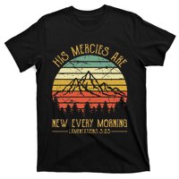 His Mercies Are New Every Morning Bible Verse Christian T-Shirt