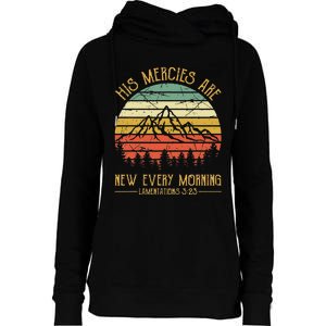 His Mercies Are New Every Morning Bible Verse Christian Womens Funnel Neck Pullover Hood