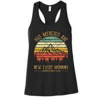 His Mercies Are New Every Morning Bible Verse Christian Women's Racerback Tank