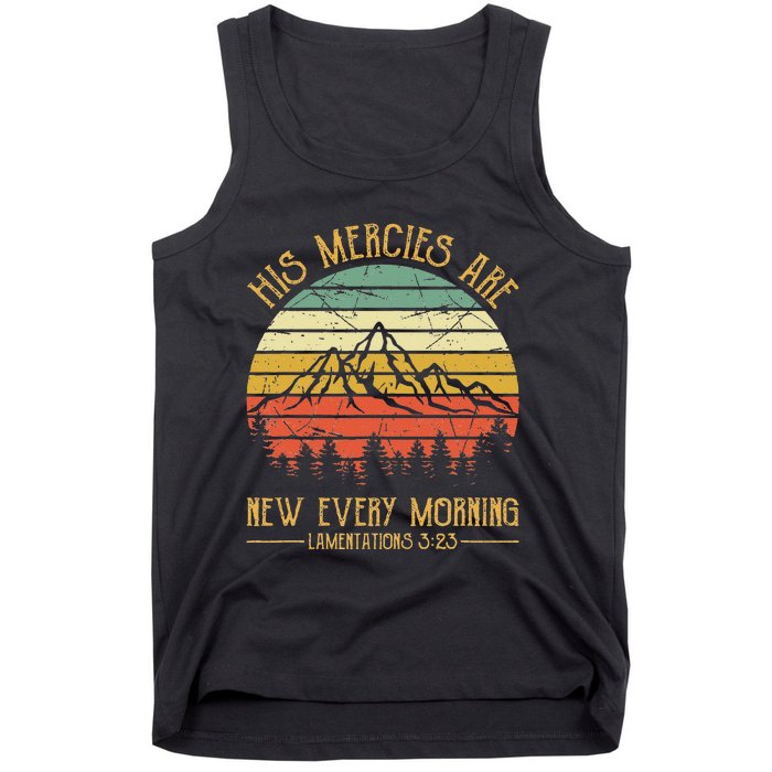 His Mercies Are New Every Morning Bible Verse Christian Tank Top