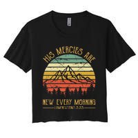 His Mercies Are New Every Morning Bible Verse Christian Women's Crop Top Tee