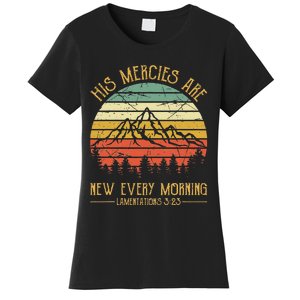 His Mercies Are New Every Morning Bible Verse Christian Women's T-Shirt