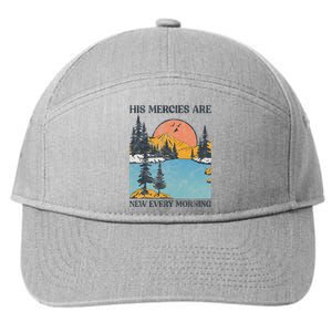 His Mercies Are New Every Morning Bible Verse Christian 7-Panel Snapback Hat