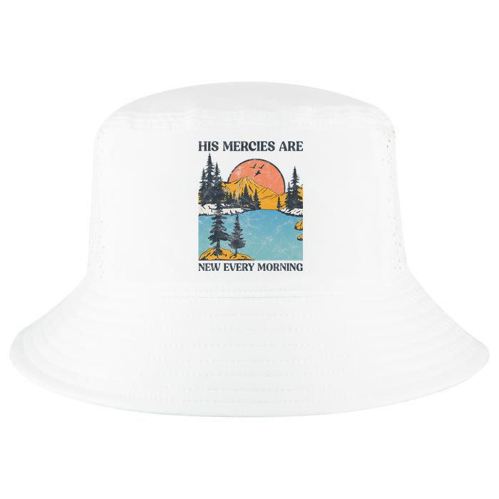 His Mercies Are New Every Morning Bible Verse Christian Cool Comfort Performance Bucket Hat