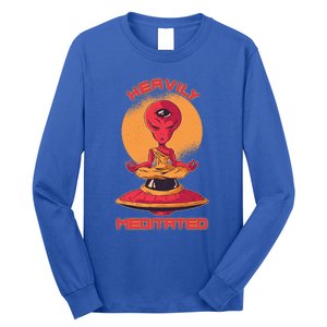 Heavily Meditated Alien Meditation Great Gift Long Sleeve Shirt