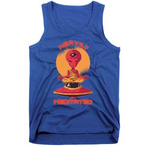 Heavily Meditated Alien Meditation Great Gift Tank Top