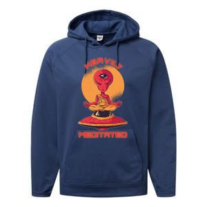 Heavily Meditated Alien Meditation Great Gift Performance Fleece Hoodie