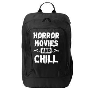 Horror Movies And Chill City Backpack