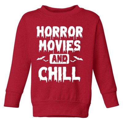 Horror Movies And Chill Toddler Sweatshirt
