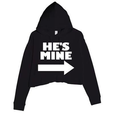 He's Mine Arrow Pointing Right Matching Couple He's Mine Gift Crop Fleece Hoodie