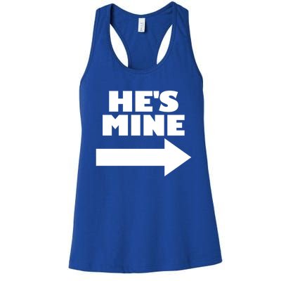 He's Mine Arrow Pointing Right Matching Couple He's Mine Gift Women's Racerback Tank