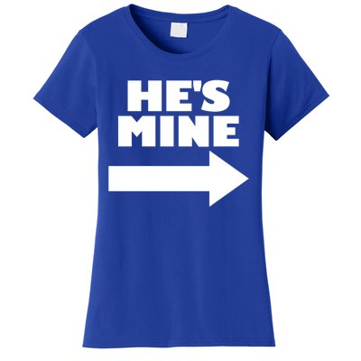 He's Mine Arrow Pointing Right Matching Couple He's Mine Gift Women's T-Shirt