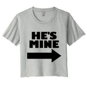 He's Mine Arrow Pointing Right Matching Couple He's Mine Gift Women's Crop Top Tee