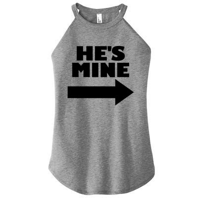 He's Mine Arrow Pointing Right Matching Couple He's Mine Gift Women's Perfect Tri Rocker Tank