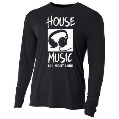 House Music All Night Long Dj Cooling Performance Long Sleeve Crew