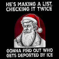 HeS Making A List Checking It Twice Gonna Find Out Who Flat Bill Trucker Hat