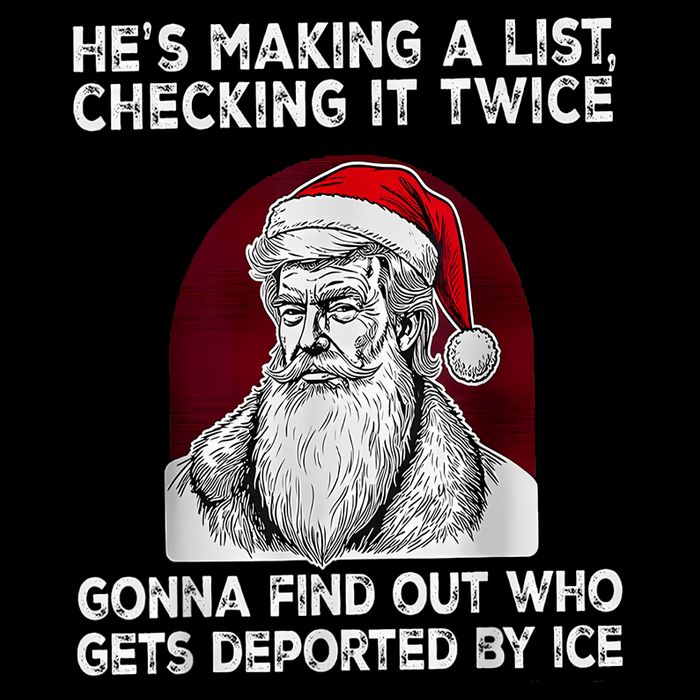 HeS Making A List Checking It Twice Gonna Find Out Who Flat Bill Trucker Hat