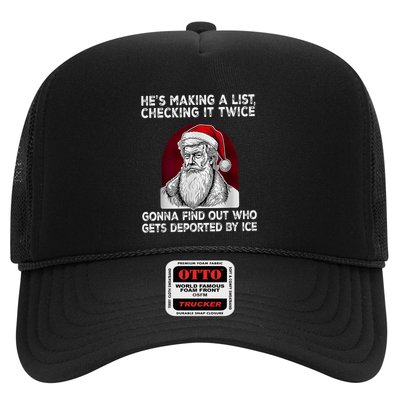 HeS Making A List Checking It Twice Gonna Find Out Who Trucker Hat