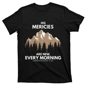 His Mercies Are New Every Morning T-Shirt