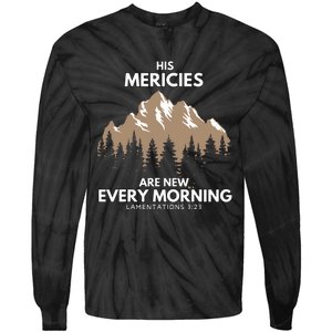 His Mercies Are New Every Morning Tie-Dye Long Sleeve Shirt