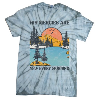 His Mercies Are New Every Morning Bible Verse Christian Tie-Dye T-Shirt