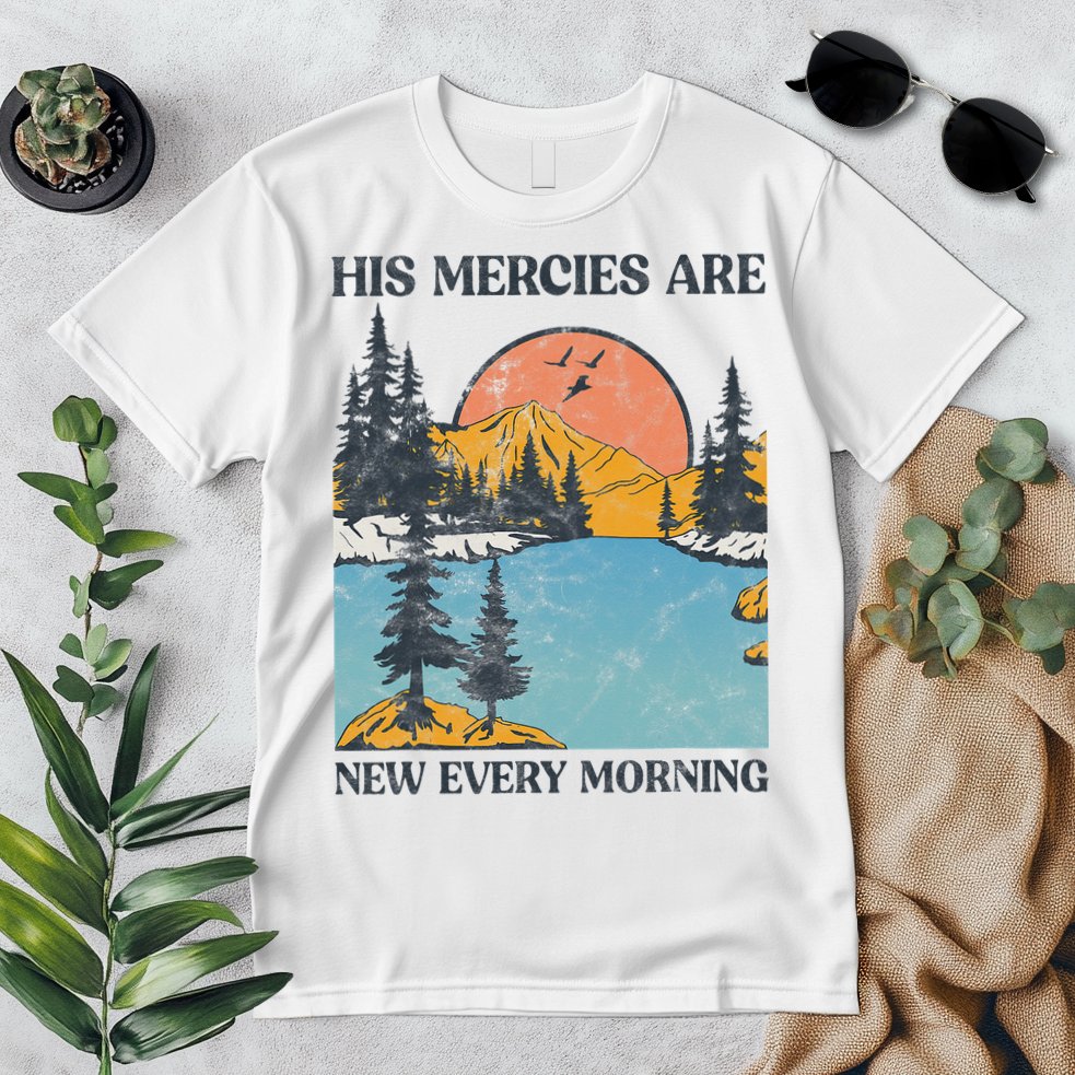 His Mercies Are New Every Morning Bible Verse Christian Premium T-Shirt