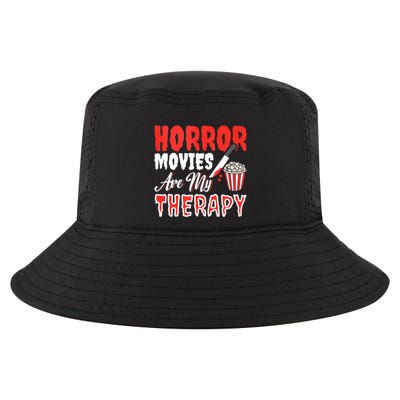 Horror Movies Are My Therapy Horror Movie Lover Cool Comfort Performance Bucket Hat