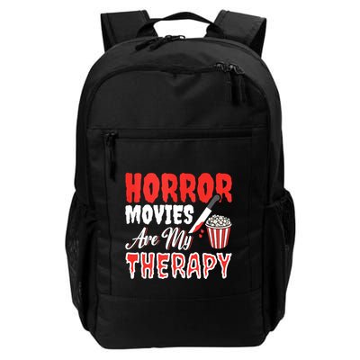 Horror Movies Are My Therapy Horror Movie Lover Backpack
