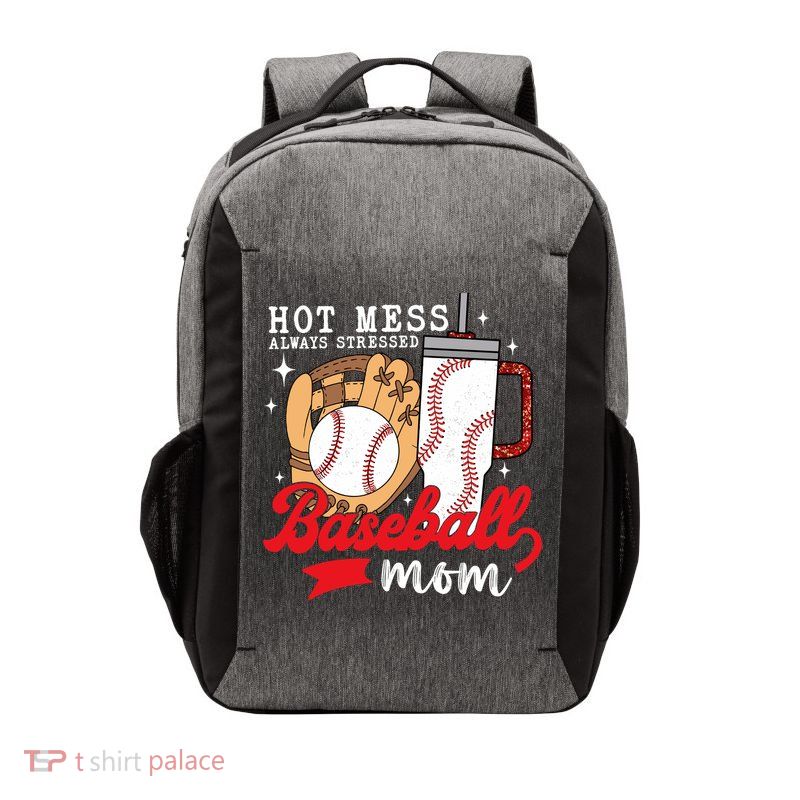 Hot Mess Always Stressed Baseball Mom Vector Backpack