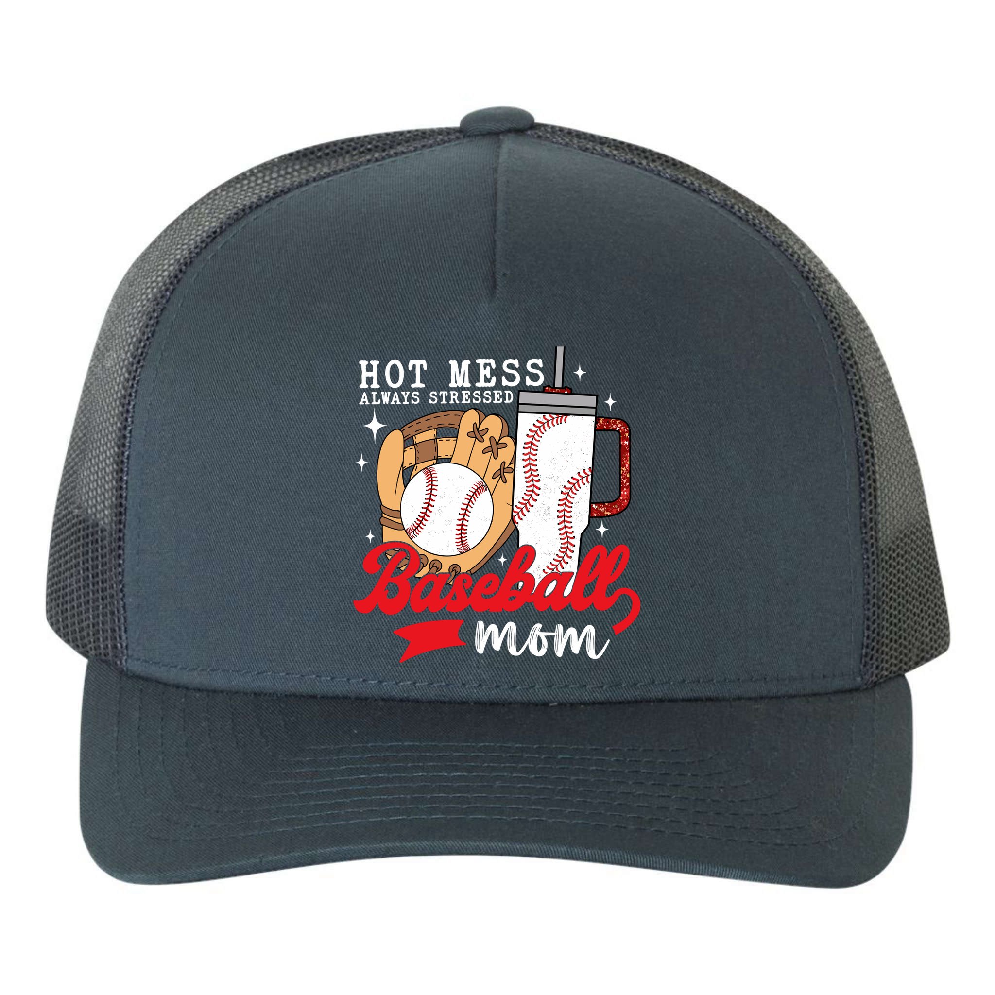 Hot Mess Always Stressed Baseball Mom Yupoong Adult 5-Panel Trucker Hat