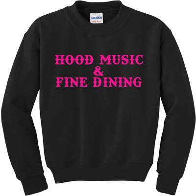 Hood Music And Fine Dining Pink Apparel Kids Sweatshirt