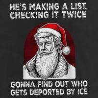 HeS Making A List Checking It Twice Gonna Find Out Who Trucker Hat