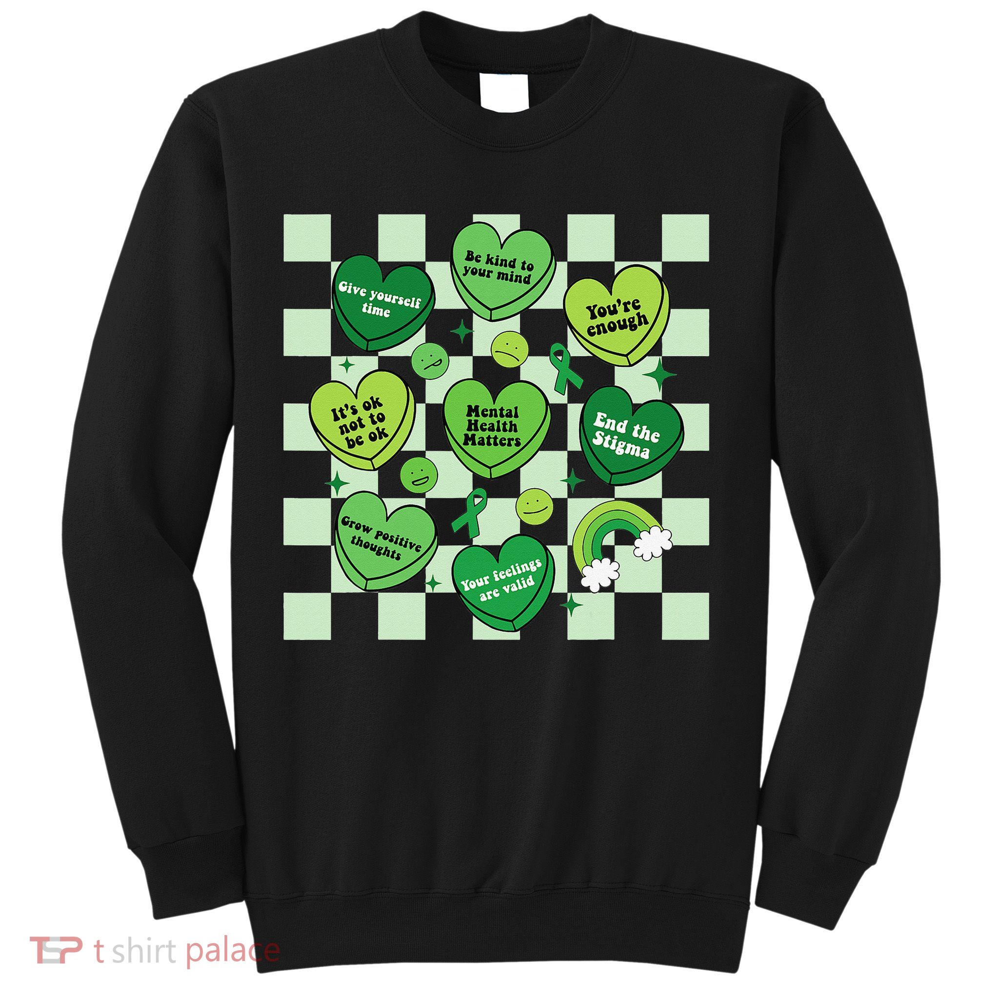 Health Matters Awareness Heart Green Ribbon Mental Sweatshirt