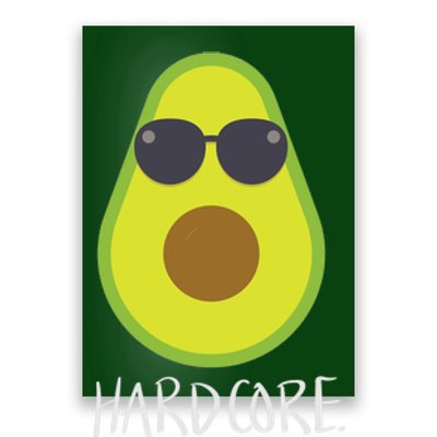 Hardcore Mexican Avocado Gangster Poster