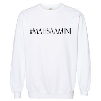 Hashtag Mahsa Amini Garment-Dyed Sweatshirt