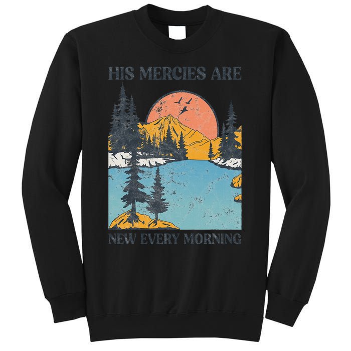 His Mercies Are New Every Morning Bible Verse Christian Sweatshirt