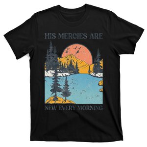 His Mercies Are New Every Morning Bible Verse Christian T-Shirt